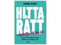 Boken "Hitta rätt" av Gunnel Ryner, en guide för att hitta rätt istället för att leta fel. Perfekt för din bok-app.