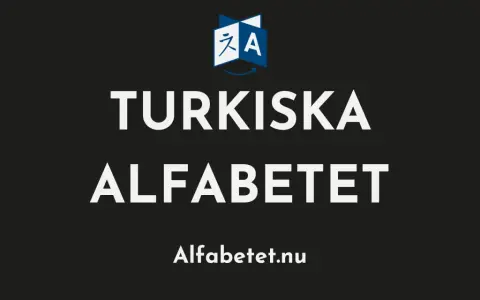 Turkiska alfabetet. Lär dig bokstäverna och uttalet för det turkiska alfabetet. Alfabetet.nu.
