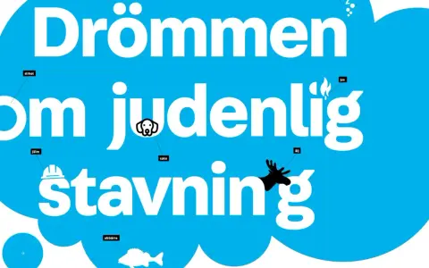 Drömmen om judenlig stavning. Här är några morfem exempel: "cirkel", "hund", "hjälm", "älg", "fisk".