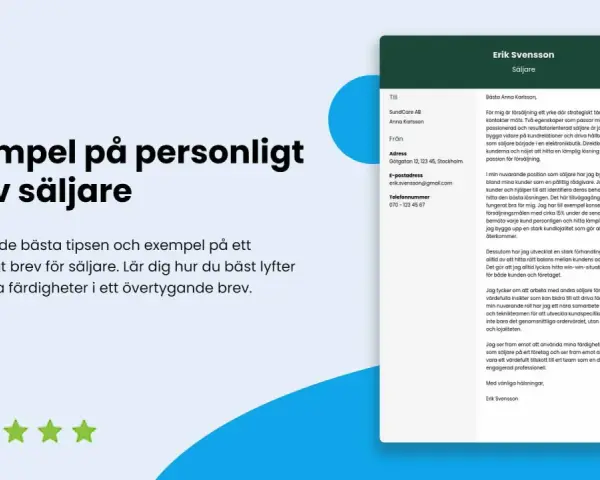 Exempel på ett personligt brev för säljare. Lär dig hur du bäst lyfter fram dina färdigheter i ett övertygande brev.