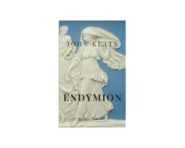 John Keats "Endymion" dikt. En klassisk relief i vitt mot blå bakgrund visar en kvinna i böljande kläder.