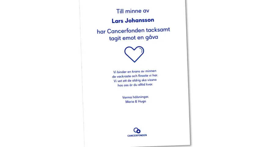 Minneskort till Lars Johansson. Cancerfonden tackar för gåva. En dikt avsked med hjärta och text om minnen.